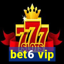 bet6 vip